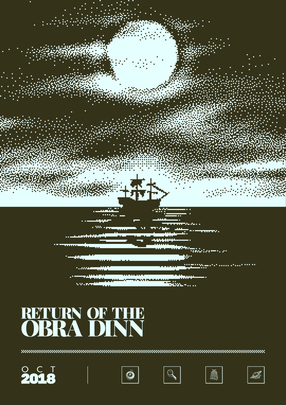 Return of the Obra Dinn - Duotone Minimal Video Game Art print poster minimal artwork gamer gaming Soft Reset a2 a3 a4 a5 A5 Macintosh 